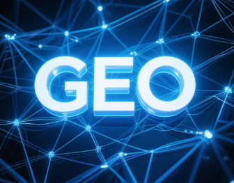 澄迈县​GEO优化重塑智能搜索格局，开启数字化推广新方式